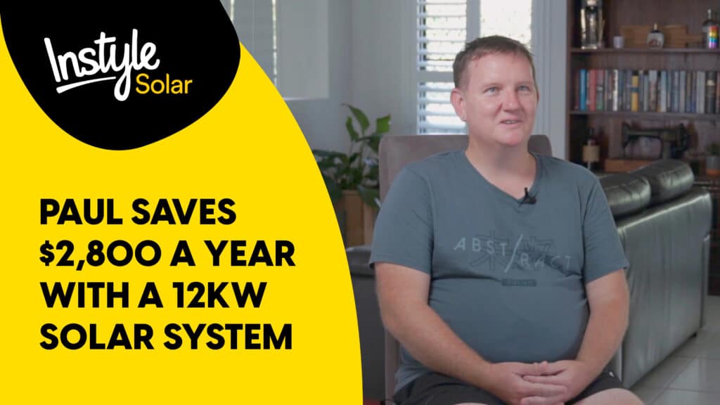 Paul saves $2800 a year from solar in Brisbane.