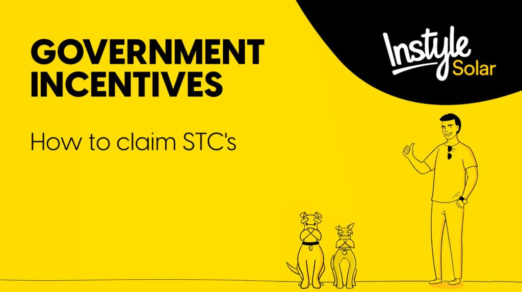 Government Incentives - How to claim STC's
