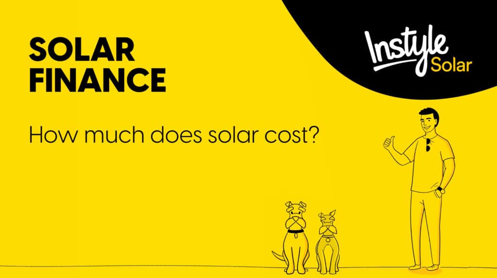 Solar Finance - How much does solar cost?