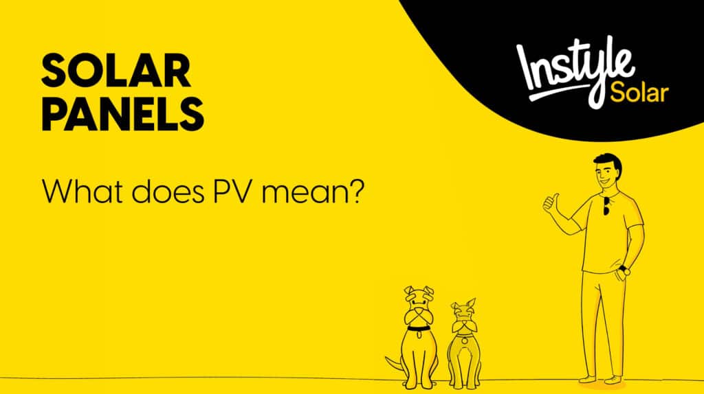 Solar Panels - What does PV mean?